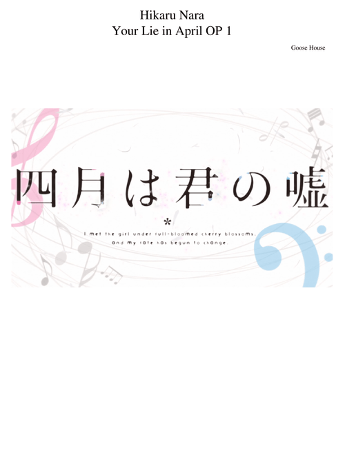 Hikaru Nara (Your Lie in April, Shigatsu Wa Kimi No Uso OP 1)