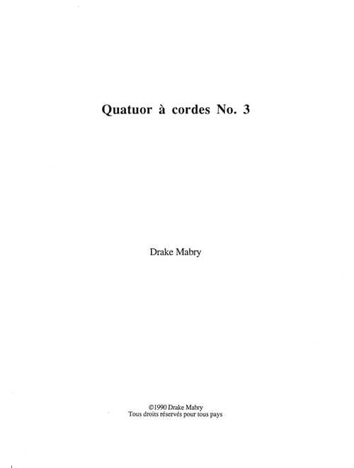 String Quartet No. 3 (score) - Drake Mabry (String Quartet)