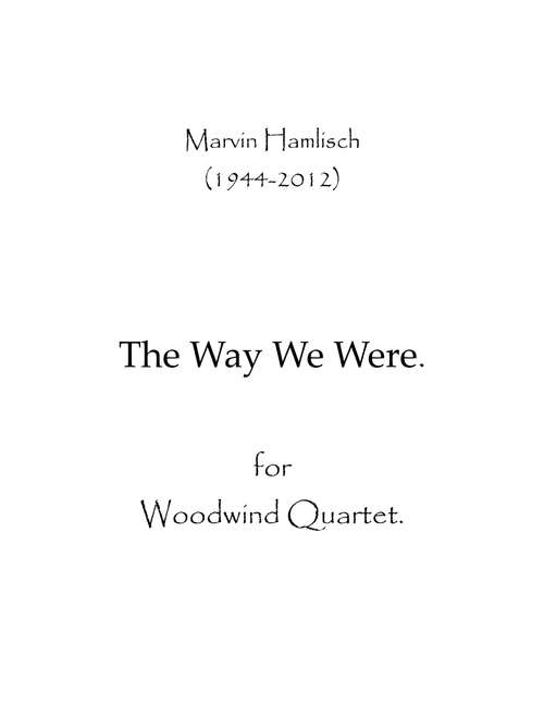 The Way We Were (Arr. Spence Bundy) - Barbra Streisand (Woodwind Ensemble)