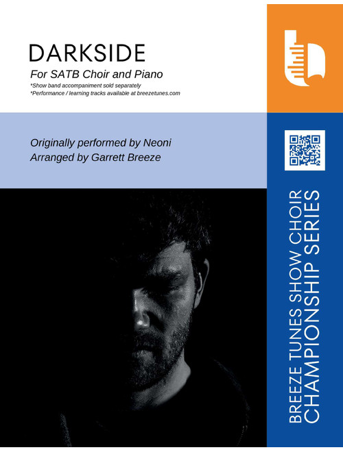 Darkside (Arr. Garrett Breeze) - Neoni (Choral, SATB)
