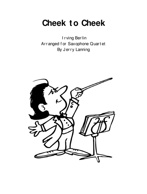 Cheek To Cheek (Arr. Jerry Lanning) - Fred Astaire (Woodwind Ensemble)