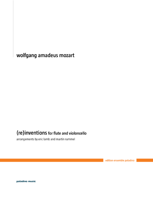 Mozart (re)inventions - Arrangements for Flute and Violoncello (Arr. Martin Rummel) - Wolfgang Amadeus Mozart (Instrumental Duet)