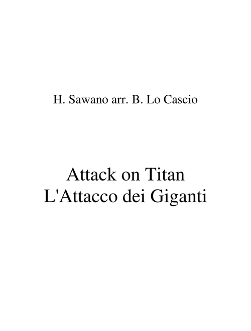 Attack On Titan (Arr. Biagio Lo Cascio) - Hiroyuki Sawano (Piano Solo)