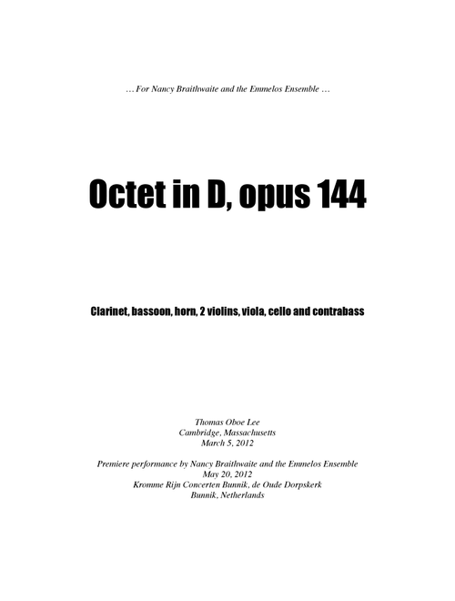 Octet in D, opus 144 (2012) full score - Thomas Oboe Lee (Small Ensemble)