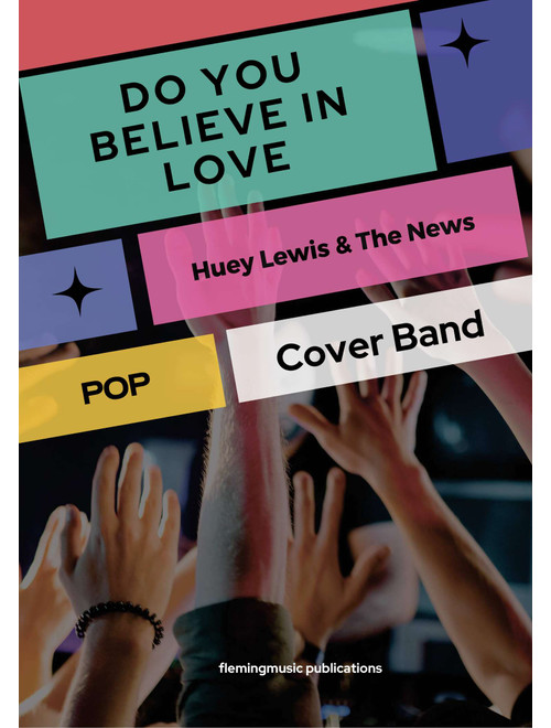 Do You Believe In Love (Arr. John Fleming) - Huey Lewis And The News (Cover Band)