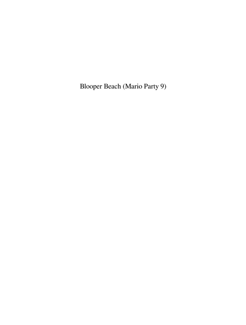 Blooper Beach (Mario Party 9) - Bossa