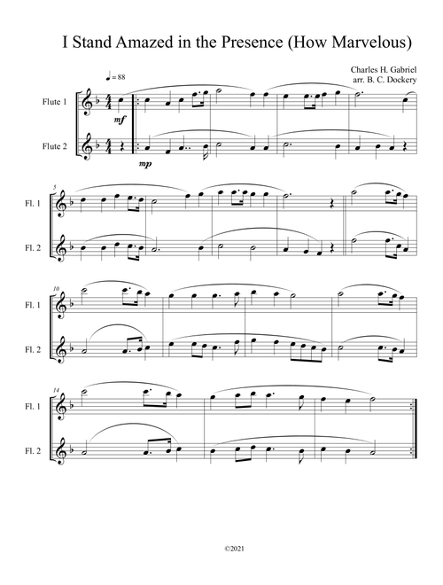 I Stand Amazed in the Presence (How Marvelous) for flute duet (Arr. B. C. Dockery) - Charles H Gabriel (Flute Duet)