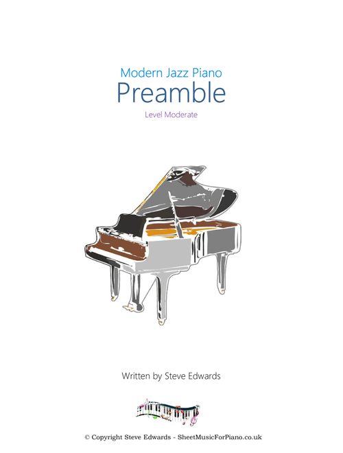 Preamble - Solo Jazz/Cocktail Piano - Steve Edwards (Piano Solo)