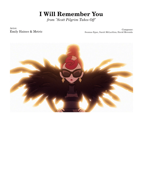 I Will Remember You – Metric & Emily Haines (from "Scott Pilgrim Takes Off")