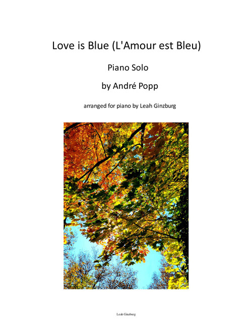 "L'amour est bleu" ("Love Is Blue") by André Popp, piano solo by Leah Ginzburg - Andre Popp (Piano Vocal)