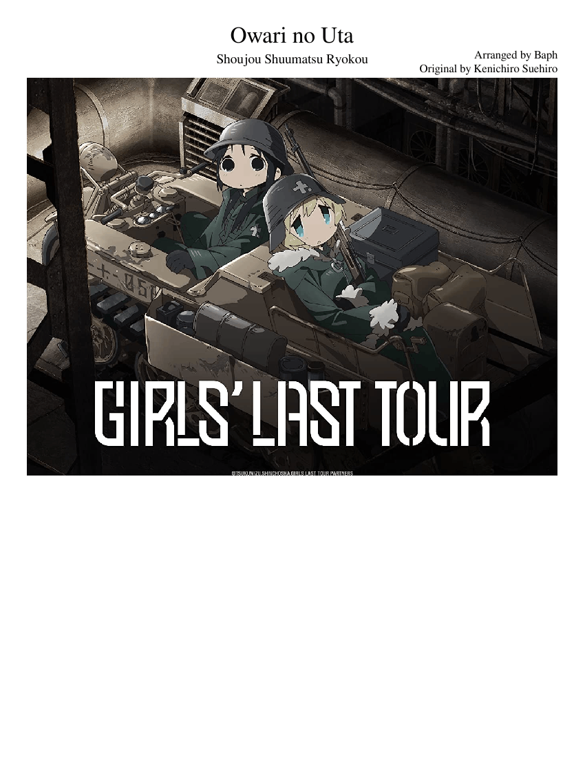 Shoujo Shuumatsu Ryokou - Owari No Uta Sheet Music for Piano