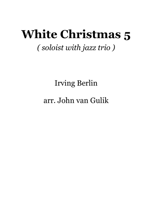 White Christmas (Arr. John van Gulik) - Dave Koz & Kelly Sweet (Small Ensemble)