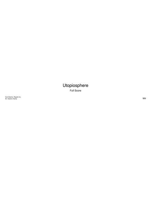 Utopiosphere - Mili (Full Score Arr. Deemo Harlos)