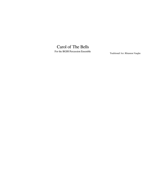 Carol of The Bells Arranged for BGJH
