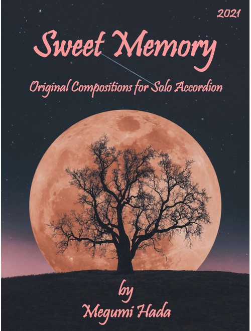 Sweet Memory (Accordion Solo) - Megumi Hada (Accordion)