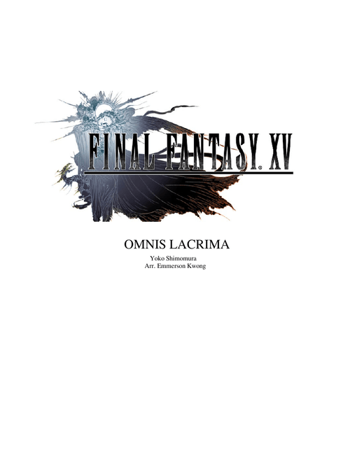 Omnis Lacrima - Final Fantasy XV