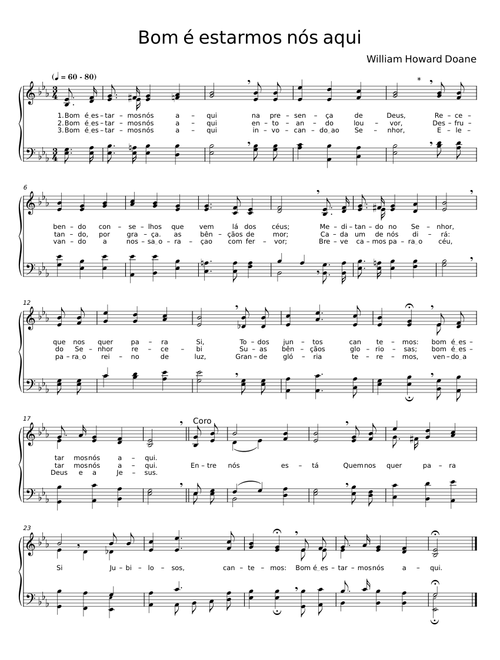 Bom é estarmos nós aqui - William Howard Doane
