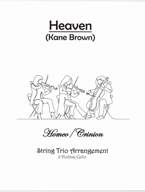 Heaven (Arr. Homco/Crinion) - Kane Brown (String Ensemble)
