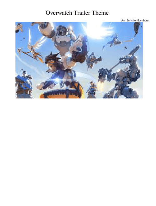 Overwatch Trailer Theme (by ear)