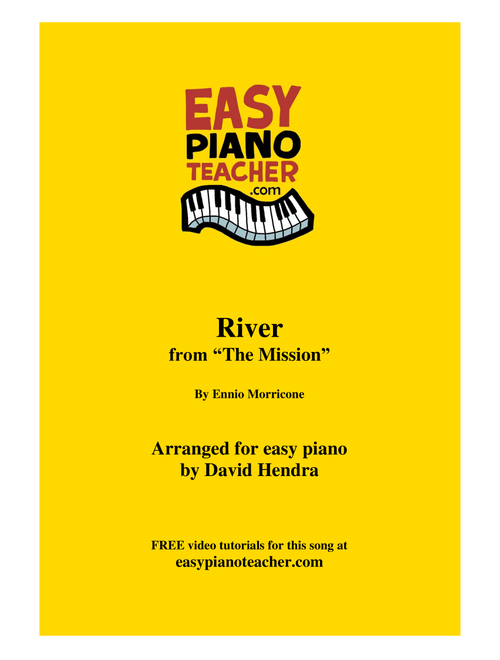 River (Arr. David Hendra, easypianoteacher.com) - Ennio Morricone (Easy Piano)