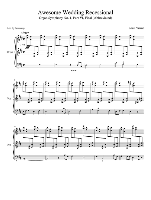 Awesome Wedding Recessional (Vierne's Organ Symphony No. 1, Part VI, Final)
