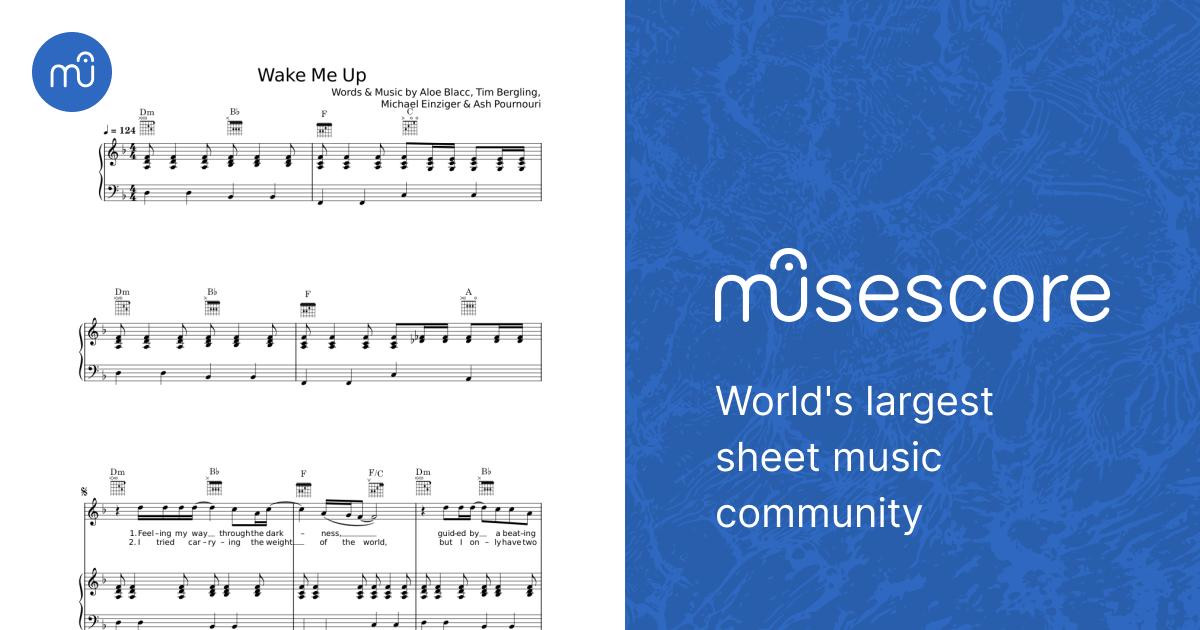 Wake me up - Aloe Blacc Sheet Music with Chords for Piano, Synthesizer  (Mixed Trio) | MuseScore.com