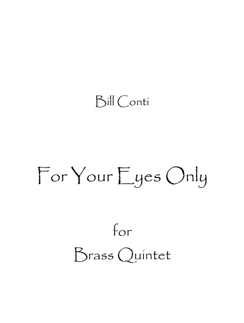 For Your Eyes Only (Arr. Spence Bundy) - Sheena Easton (Brass Ensemble)