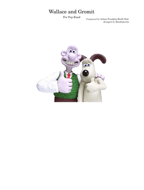 Wallace And Gromit for Pep Band