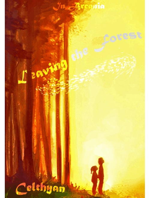 Celthyan - Leaving the Forest | From IN ARCANIA