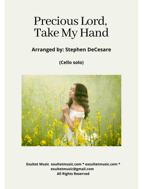 Precious Lord, Take My Hand (Cello solo and Piano) (Arr. Stephen DeCesare) - George Nelson Allen (Cello and Piano)