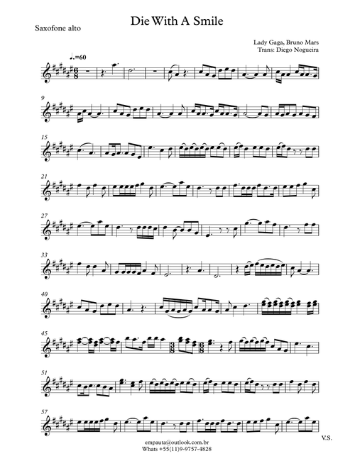 Die With A Smile (Arr. DIEGO NOGUEIRA DE SIQUEIRA) - Bruno Mars And Lady Gaga (Alto Sax Solo)