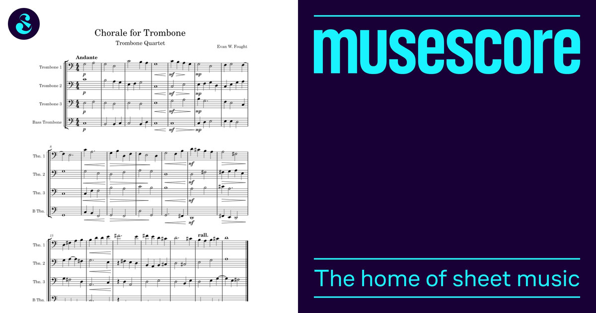 Chorale For Trombone – Evan W. Fought Sheet Music for Trombone (Mixed ...