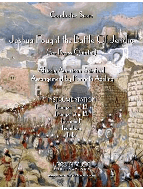 Joshua Fought the Battle of Jericho (for Brass Quintet) (Arr. Kenneth Abeling) - African American Spiritual (Brass Ensemble)