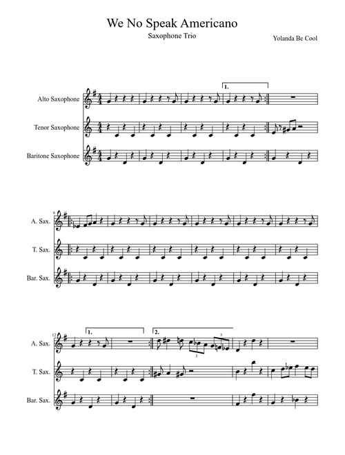We No Speak Americano Saxophone Trio