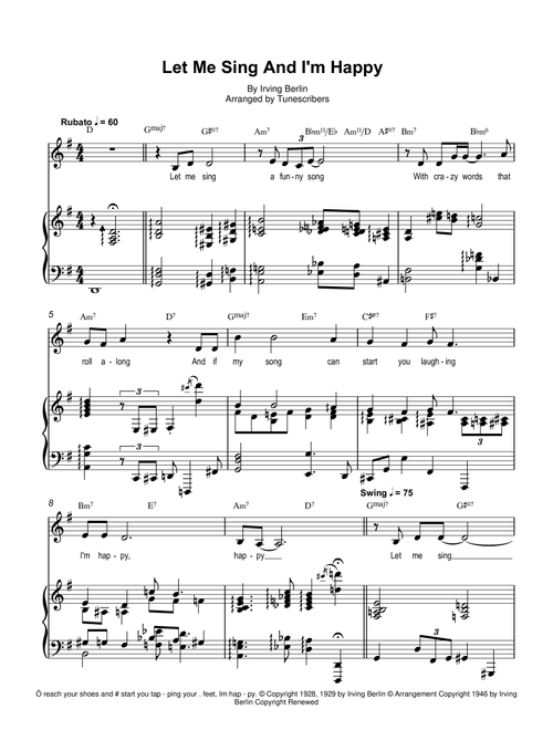 Let Me Sing and I'm Happy (Arr. Tunescribers) - Irving Berlin (Piano Vocal)