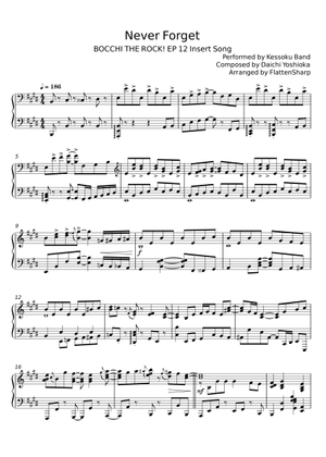 Never Forget -- Bocchi the Rock Sheet Music for Piano (Solo