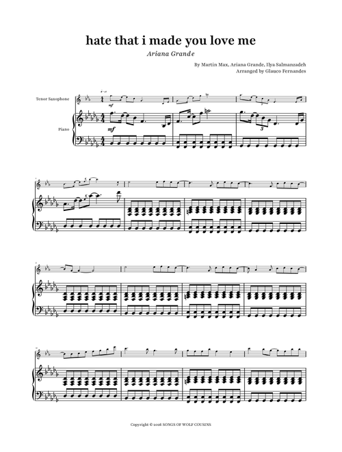 Hate That I Made You Love Me (Arr. Glauco Fernandes) - Ariana Grande, Martin Max, Ilya Salmanzadeh (Tenor Sax and Piano)