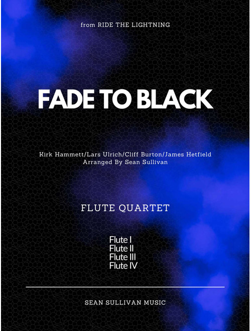 Fade To Black (Arr. Sean Sullivan) - Metallica (Woodwind Ensemble)