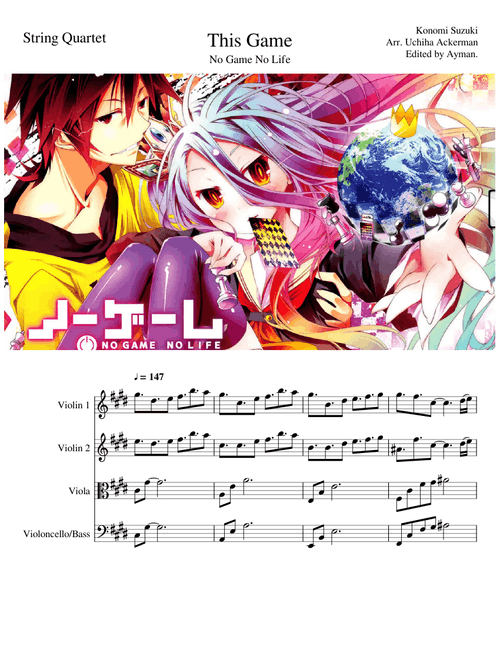 This Game (From No Game no life), w/ enhanced viola and slurs added.