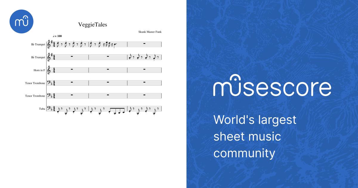 VeggieTales Theme Song: Brass Sextet Sheet Music for Tuba, Trombone ...