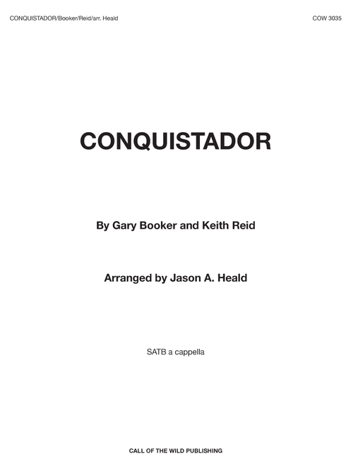 Conquistador (Arr. Jason A. Heald) - Procol Harum (Choral, SATB)