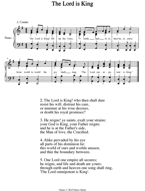 The Lord is King. A new tune to a wonderful old hymn. - Harry Hicks (Choral, Unison)