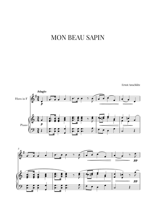 Mon Beau Sapin for French Horn and Piano (Arr. Cadenza Editions) - Ernst Anschütz (Instrumental Duet and Piano)
