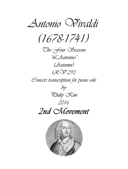 'Autumn' (2nd movement) from The Four Seasons by Vivaldi for Piano Solo (Arr. Philip Kim) - Antonio Vivaldi (Piano Solo)