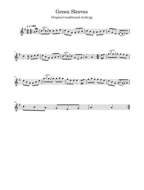 Green sleeves – Misc tunes Green sleeves – Traditional Irish jig, Arr. Coen Greenleaf