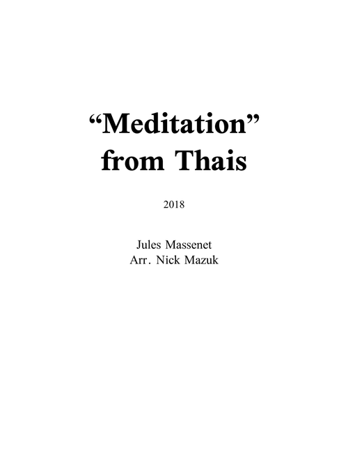 "Meditation" From Thais (Trombone Solo with Accompaniment) (Arr. Nick Mazuk) - Jules Massenet (Trombone and Piano)