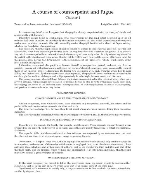 A course of counterpoint and fugue by Luigi Cherubini. Chapter 1