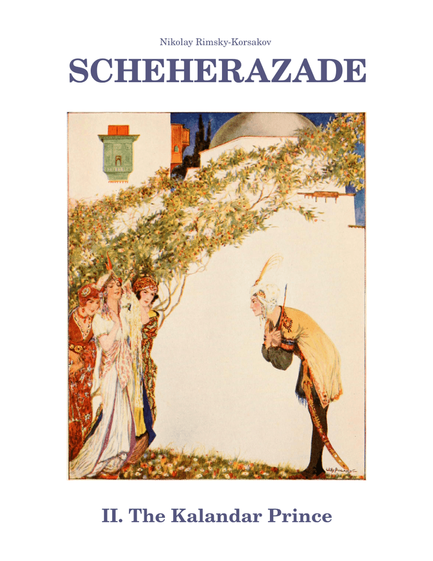 Rimsky-Korsakov - Scheherazade : II. The Kalandar Prince Sheet