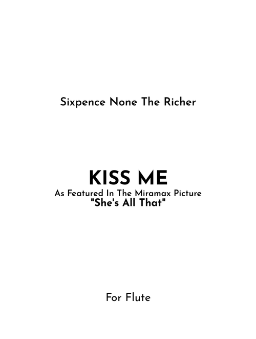 Kiss Me (Arr. Jireh J.) - Sixpence None The Richer (Flute Solo)