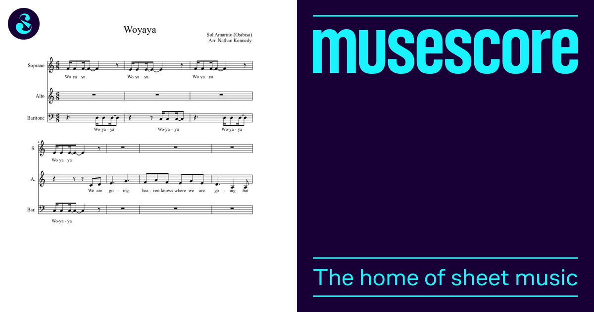 Woyaya Sheet music for Soprano, Alto, Baritone (Choral